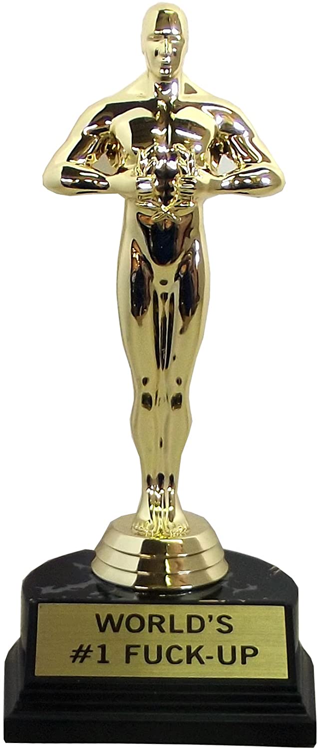 World's Best  Trophy (World's #1 Fuck-Up (7 inches))